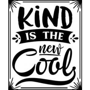 Kind Is The New Cool T-Shirt