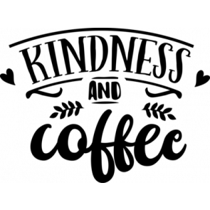 Kindness And Coffee T-Shirt