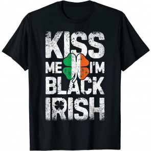 Kiss Me I'm Black Irish St Patricks Day Men Ireland Flag T-Shirt