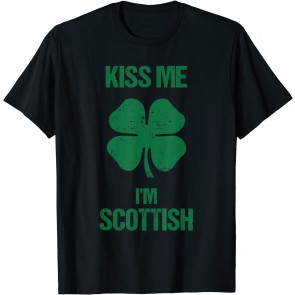Kiss Me I'm Scottish  T-Shirt