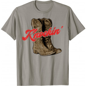 Knockin Boots Boot Cowboy Country Vintage Cowgirl T-Shirt