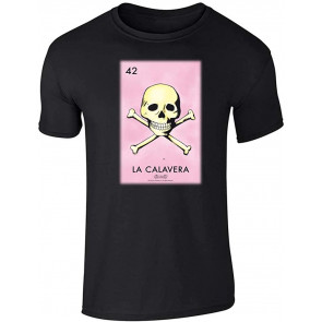 La Calavera Skull Loteria Card Mexican Bingo T-Shirt