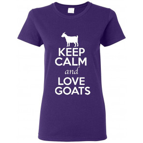 Ladies Keep Calm And Love Goats Animal Lover T-Shirt