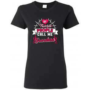 Ladies My Favorite People Call Me Grandma T-Shirt