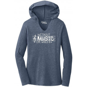 Ladies Without Music Life Would Be B Flat T-Shirt
