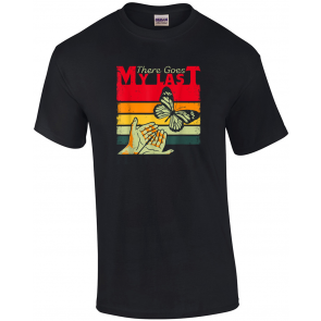 There Goes My Last Flying F A T-Shirt