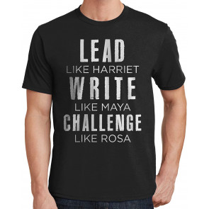 Lead Like Harriet, Write Like Maya, Challenge List Rosa T-Shirt