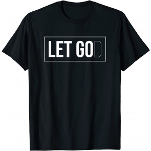 Let GOD Religious T-Shirt