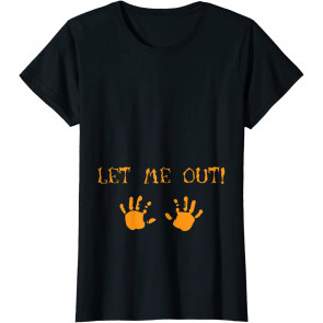 Let Me Out! T-Shirt