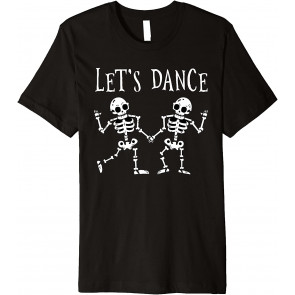 Let's Dance Halloween Skeleton Dancing Gift T-Shirt