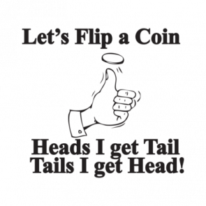 Lets Flip A Coin Tshirt