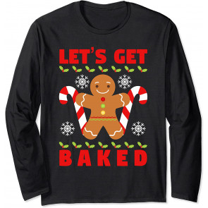 Let's Get Baked Cool Ginger Bread Christmas T-Shirt