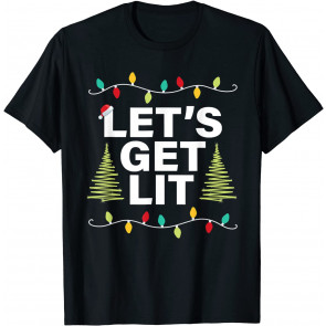 Let's Get Lit Christmas Drinking T-Shirt