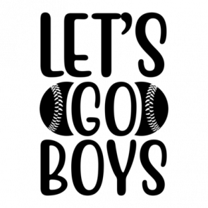 Lets Go Boys 01 T-Shirt