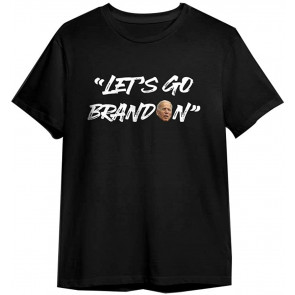 Let's Go Brandon Funny Sarcastic Face Anti Joe Biden Political T-Shirt
