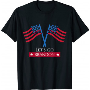 Lets Go Brandon Us Flag Let's Go Brandon T-Shirt