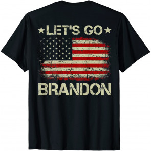 Let's Go Brandon Vintage American Flag Patriotic On Back T-Shirt