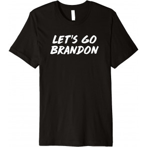 Let's Go Brandon T-Shirt