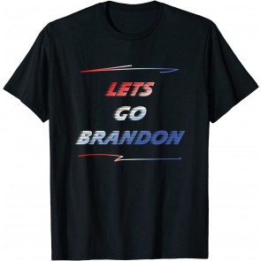 Lets Go Brandon T-Shirt