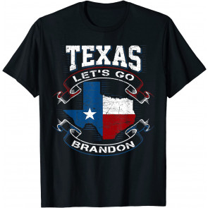 Let's Go Branson Brandon Chant Texas Anti Liberal T-Shirt