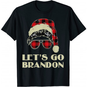 Let's Go Branson Brandon Messy Bun Santa Hat Christmas Xmas T-Shirt