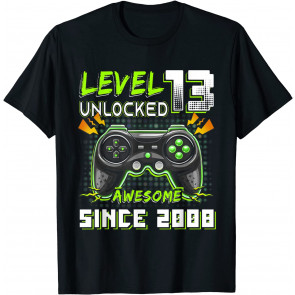 Level 13 Unlocked Awesome 2008 Video Game 13th Birthday T-Shirt
