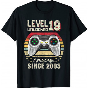Level 19 Unlocked Awesome 2003 Video Game 19th Birthday Gift T-Shirt