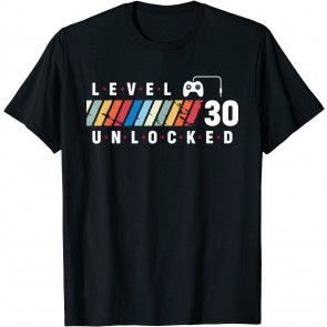 Level 30 Unlocked 30 Year Old Video Game Party 30th Birthday T-Shirt