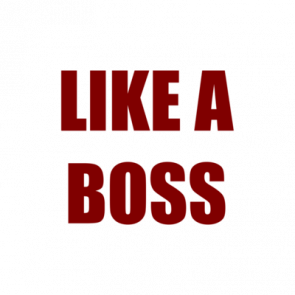 Like A Boss Shirt