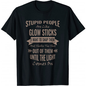 Like Glow Sticks T-Shirt