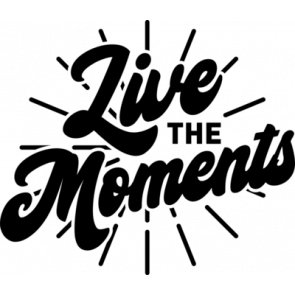 Live The Moments T-Shirt