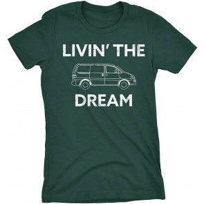 Living The Dream T-Shirt
