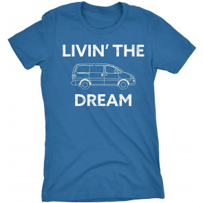 Living The Dream T-Shirt