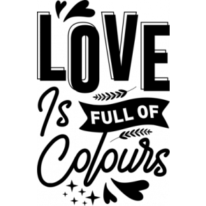 Love Is Full Of Colours T-Shirt