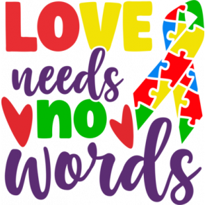 Love Needs No Words T-Shirt