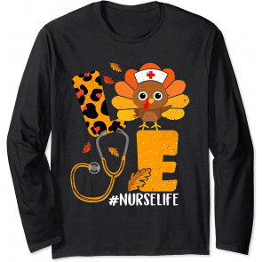 Love Turkey Stethoscope Nurse Life Thanksgiving Fall Women T-Shirt