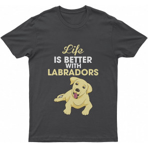 Lovely Dog Life Is Better With Labradors Dog T-Shirt
