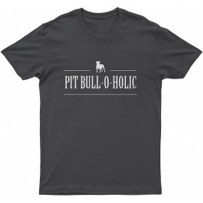Lovely Dog Pitull Pit Bull-O-Holic Dog T-Shirt