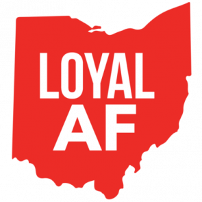 Loyal Af  Ohio Tshirt