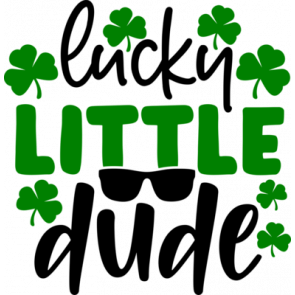 Lucky Little Dude T-Shirt