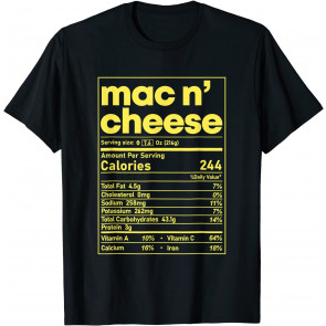 Mac And Cheese Nutrition T-Shirt