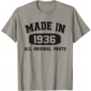 Made In 1936 Birthday Gift Idea Men Women - T-Shirt
