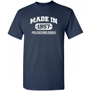 Made In 1957 All Original Parts T-Shirt