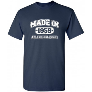 Made In 1959 All Original Parts T-Shirt