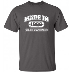 Made In 1966 All Original Parts T-Shirt