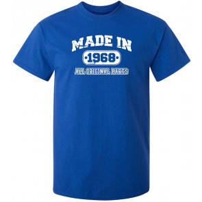 Made In 1968 All Original Parts T-Shirt