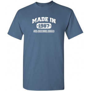 Made In 1987 All Original Parts T-Shirt