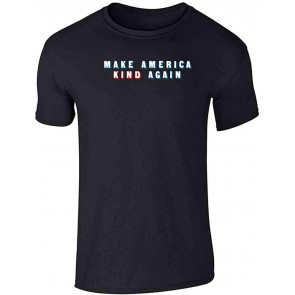 Make America Kind Again Political Liberal Kindness Graphic T-Shirt