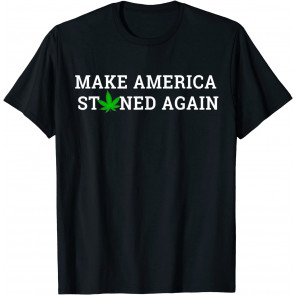 Make America Stoned T-Shirt