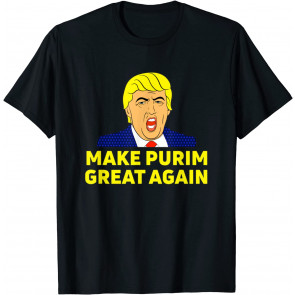 Make Purim Great Again  T-Shirt